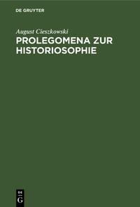 Prolegomena zur Historiosophie
