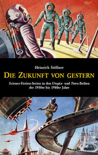Die Zukunft von gestern