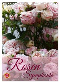 Rosen Symphonie (Wandkalender 2026 DIN A4 hoch), CALVENDO Monatskalender