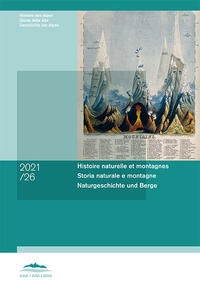 Histoire naturelle et montagnes | Storia naturale e montagne | Naturgeschichte und Berge