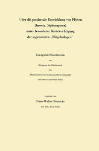 Über die postlarvale Entwicklung von Flöhen (Insecta, Siphonaptera) unter besonderer Berücksichtigung der sogenannten „Flügelanlagen“