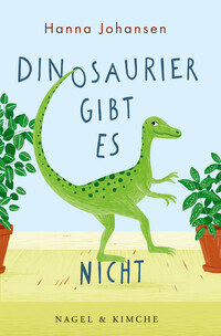Vorderes Coverbild Dinosaurier gibt es nicht
