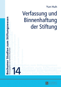 Vorderes Coverbild Verfassung und Binnenhaftung der Stiftung
