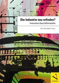 Vorderes Coverbild Die Industrie neu erfinden?