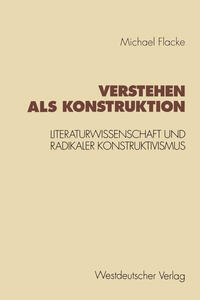 Verstehen als Konstruktion