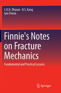 Finnie's Notes on Fracture Mechanics