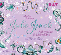Julie Jewels – Teil 2: Silberglanz und Liebesbann
