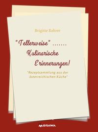 TELLERWEISE.....Kulinarische Erinnerungen!
