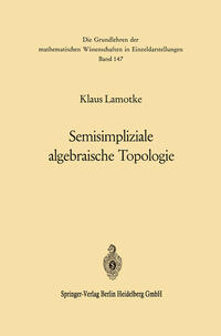 Semisimpliziale algebraische Topologie