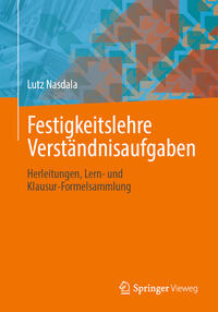Festigkeitslehre Verständnisaufgaben