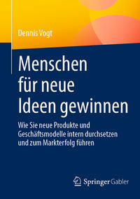 Vorderes Coverbild Menschen für neue Ideen gewinnen
