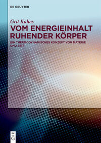 Vom Energieinhalt ruhender Körper
