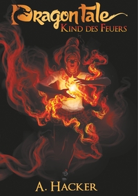 Dragon Tale - Kind des Feuers