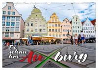 Da schau her – Auxburg (Wandkalender 2026 DIN A3 quer), CALVENDO Monatskalender
