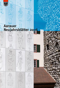 Aarauer Neujahrsblätter / Aarauer Neujahrsblätter