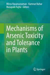 Mechanisms of Arsenic Toxicity and Tolerance in Plants