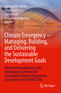 Climate Emergency – Managing, Building , and Delivering the Sustainable Development Goals