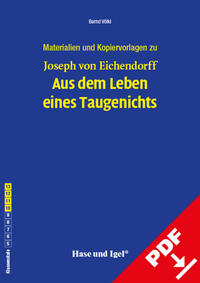 Begleitmaterial: Aus dem Leben eines Taugenichts