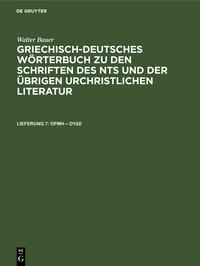 Walter Bauer: Griechisch-Deutsches Wörterbuch zu den Schriften des... / ??µ? – ??d?