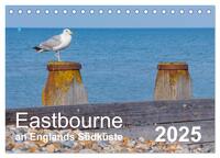 Eastbourne an Englands Südküste (Tischkalender 2025 DIN A5 quer), CALVENDO Monatskalender