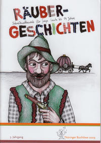 Thüringer Buchlöwe / Räubergeschichten