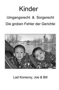 Kinder, Umgangsrecht und Sorgerecht