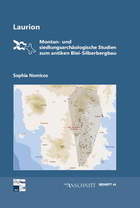 Raw Materials, Innovation, Technology of Ancient Cultures - RITaK / Laurion