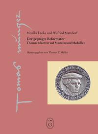 Der geprägte Reformator