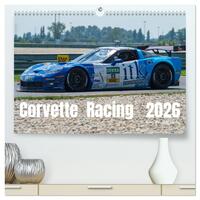 Corvette Racing 2026 (hochwertiger Premium Wandkalender 2026 DIN A2 quer), Kunstdruck in Hochglanz