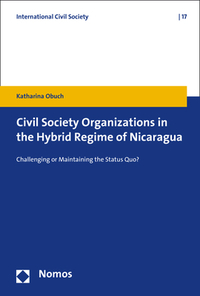 Civil Society Organizations in the Hybrid Regime of Nicaragua