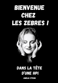 Vorderes Coverbild Bienvenue chez les zèbres !