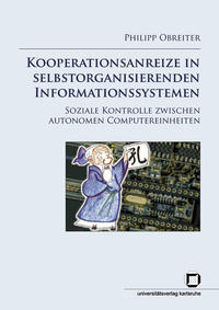 Kooperationsanreize in selbstorganisierenden Informationssystemen