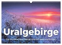 Uralgebirge - Das wunderschöne Gebirge zwischen Asien und Europa. (Wandkalender 2025 DIN A3 quer), CALVENDO Monatskalender