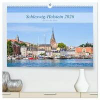 Schleswig-Holstein, ein Fest der Sinne (hochwertiger Premium Wandkalender 2026 DIN A2 quer), Kunstdruck in Hochglanz