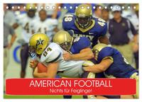 American Football. Nichts für Feiglinge! (Tischkalender 2025 DIN A5 quer), CALVENDO Monatskalender