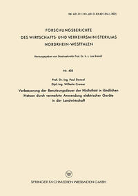 Vorderes Coverbild Verbesserung der Benutzungsdauer der Höchstlast in ländlichen Netzen durch vermehrte Anwendung elektrischer Geräte in der Landwirtschaft