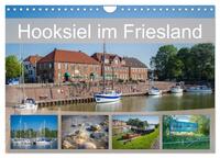 Vorderes Coverbild Hooksiel im Friesland (Wandkalender 2025 DIN A4 quer), CALVENDO Monatskalender