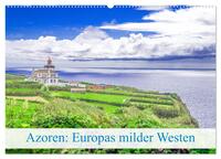 Azoren: Europas milder Westen (Wandkalender 2025 DIN A2 quer), CALVENDO Monatskalender