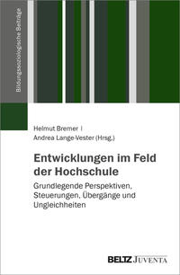 Vorderes Coverbild Entwicklungen im Feld der Hochschule