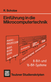 Einführung in die Mikrocomputertechnik