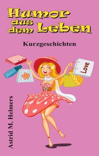 Humor aus dem Leben