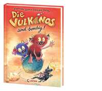 Vorderes Coverbild Die Vulkanos sind bombig! (Band 2)