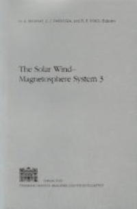 Vorderes Coverbild The Solar Wind-Magnetosphere System 3