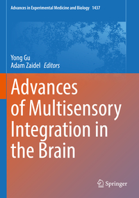 Advances of Multisensory Integration in the Brain