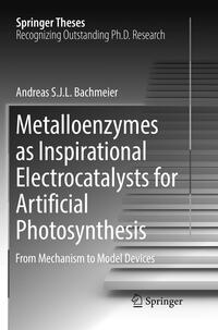 Metalloenzymes as Inspirational Electrocatalysts for Artificial Photosynthesis