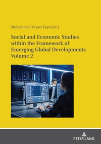 Vorderes Coverbild Social and Economic Studies within the Framework of Emerging Global Developments Volume 2