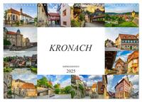 Kronach Impressionen (Wandkalender 2025 DIN A3 quer), CALVENDO Monatskalender