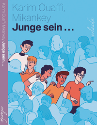 Junge sein …