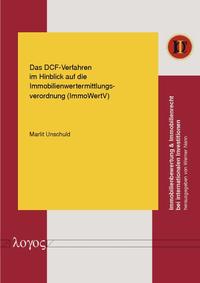 Das DCF-Verfahren im Hinblick auf die Immobilienwertermittlungsverordnung (ImmoWertV)
