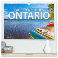Facettenreiches Ontario (hochwertiger Premium Wandkalender 2025 DIN A2 quer), Kunstdruck in Hochglanz